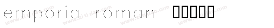 emporia roman字体转换